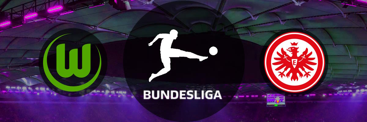 Wolfsburg vs Frankfurt, Bundesliga